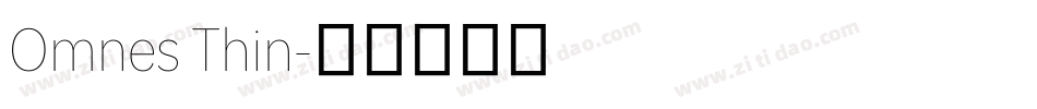 Omnes Thin字体转换